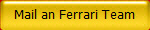 Mail an Ferrari Team